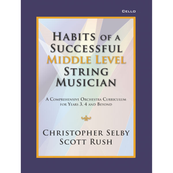 Habits of a Successful Middle Level String Musician